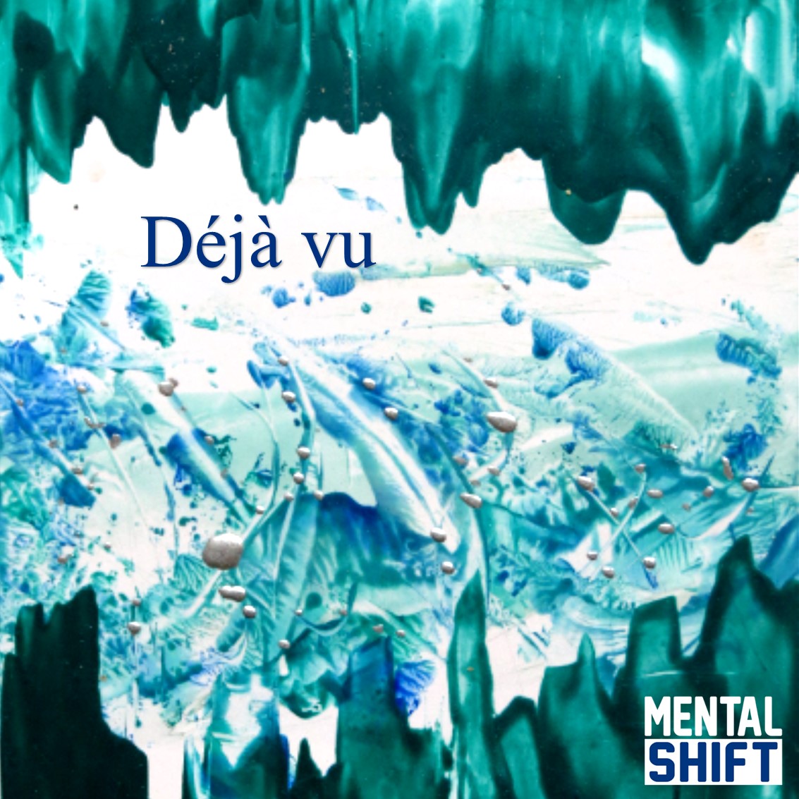 Artwork of Déjà vu by Mental Shift